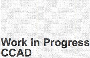 Work in Progress – Fine Art research in CCAD | Wednesday 13 October – Sunday 24 October 2010 | CIT Wandesford Quay Gallery