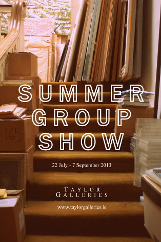 Summer Group Show | Monday 22 July – Saturday 7 September 2013 | Taylor Galleries