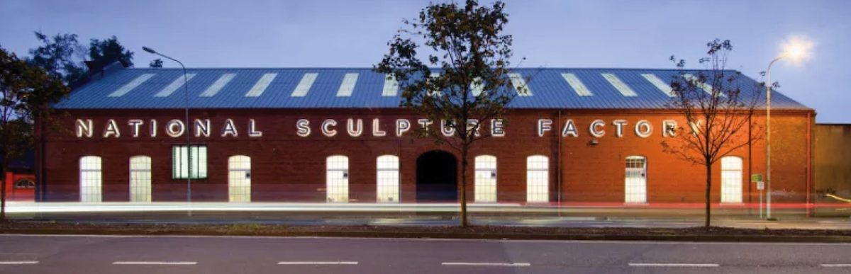 National Sculpture Factory (NSF) seeks applications for position of DIRECTOR | closing date 26 February at noon | National Sculpture Factory