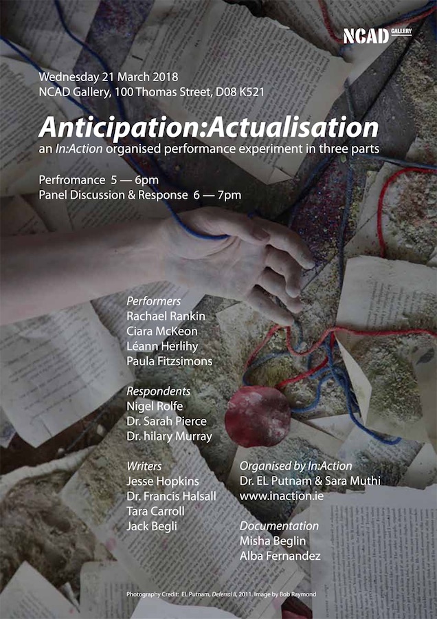 Anticipation : Actualisation, live performance & panel discussion | Wednesday 21 March | NCAD Gallery