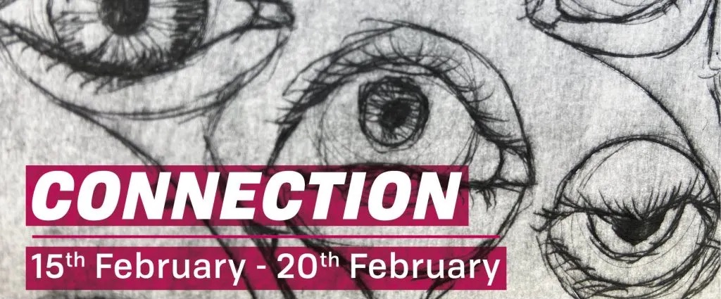 Connection | Wednesday 15 February – Monday 20 February 2023 | GOMA Gallery of Modern Art