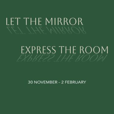 Let the Mirror Express the Room | Luan Gallery 
 Athlone, Co. Westmeath | until Sunday 2 February 2025 | to 2025-02-02