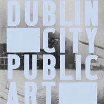 Dublin City Public Art Programme – Proposals Sought |  The LAB 
Foley Street, Dublin 1 | Tuesday 12 April to Monday 27 June 2011 | to 