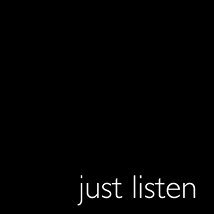 Just Listen |  National Sculpture Factory 
Albert Road, Cork City | Friday 15 April to Saturday 30 April 2011 | to 