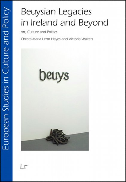 Christa-Maria Lerm Hayes, Victoria Walters: Beuysian Legacies in Ireland and Beyond | Wednesday 11 May  – Thursday 1 December 2011 | 