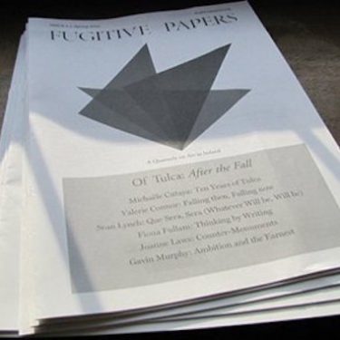 Fugitive Papers #1 |  Galway City Library Galway | Tuesday 3 April 2012 | to 