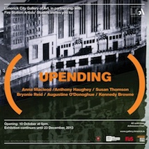 Upending – an exhibition of enquiries |  Limerick City Gallery 
Pery Square, Limerick | Friday 11 October to Monday 23 December 2013 | to 