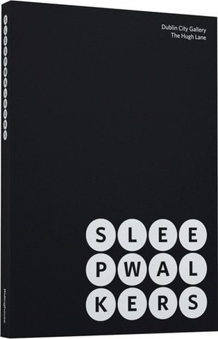 Sleepwalkers publication | Sunday 25 January 2015 | 