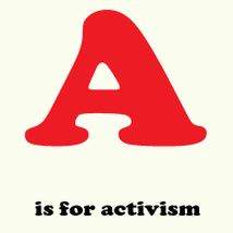 Brian Hilton: A is for Activism |  Atypical Gallery 
109 - 113 Royal Avenue Belfast BT1 1FF | Friday 13 March to Thursday 23 April 2015 | to 