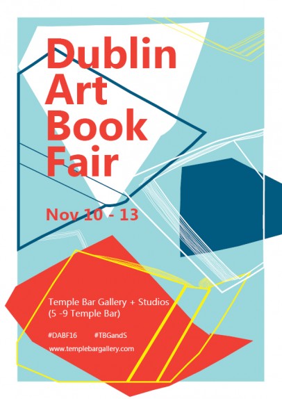 Dublin Art Book Fair 2016 | Thursday 10 November  – Sunday 13 November 2016 | Temple Bar Gallery + Studios