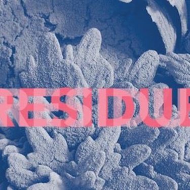 Residue |  Galway Arts Centre 
47 Dominick Street Galway | Friday 13 October to Friday 27 October 2017 | to 