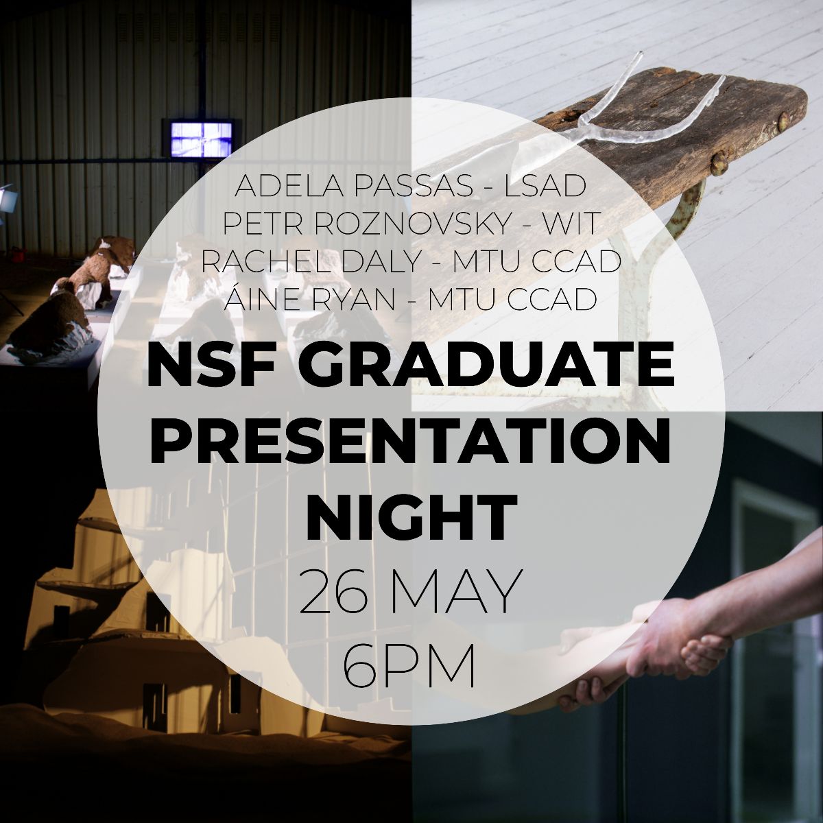 NSF Graduate Residency Presentation Night | via Zoom, Thursday 26 May 2022  | National Sculpture Factory