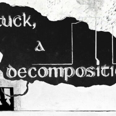 Daniel Tuomey: Stuck, a decomposition |  Ormston House 
9-10 Patrick Street Limerick City | Friday 21 February to Saturday 26 April 2025 | to 